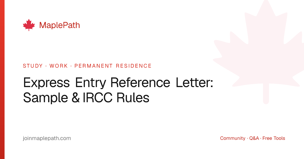 Express Entry Reference Letter: Sample & IRCC Rules | MaplePath
